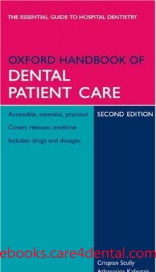 Oxford Handbook of Dental Patient Care 2nd Ed