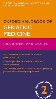 Oxford Handbook of Geriatric Medicine 2nd Ed