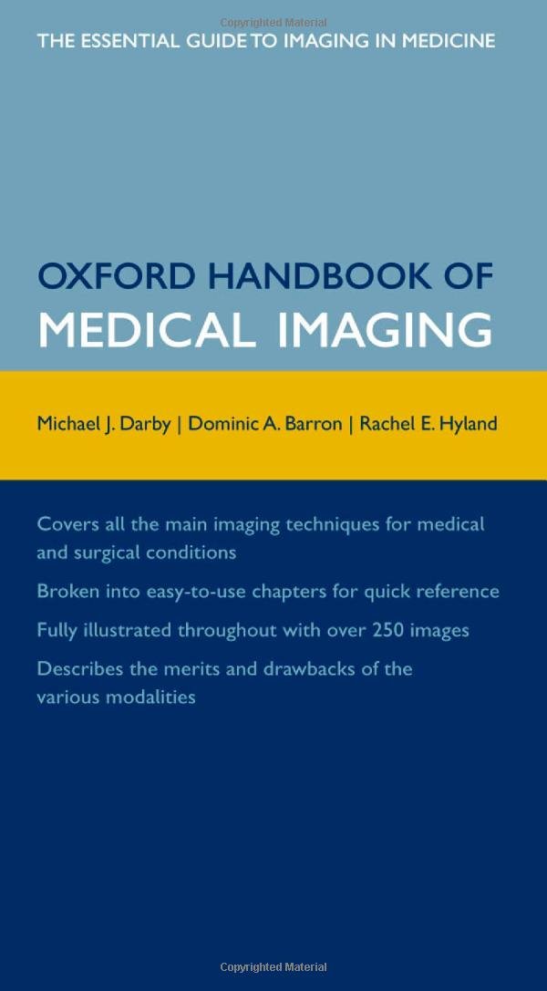Oxford Handbook of Medical Imaging (2012)