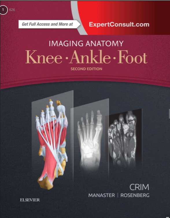 Imaging Anatomy: Knee, Ankle, Foot Second Edition