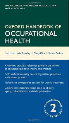 Oxford Handbook of Occupational Health 2nd Ed